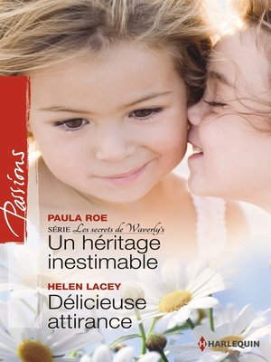 cover image of Un héritage inestimable--Délicieuse attirance